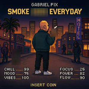 Smoke Weed Everyday
