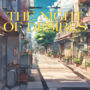 The Night of Desires (feat. Fyranne)