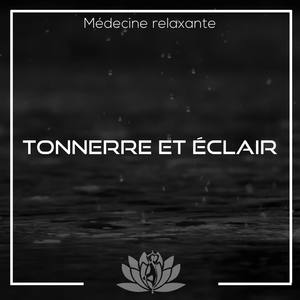 Tonnerre et éclair