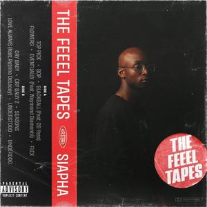 THE FEEEL TAPES (Explicit)