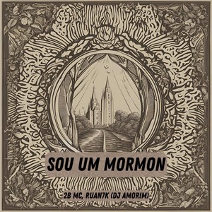 Sou um mormon (Explicit)