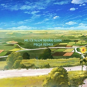 Mười Năm Nhân Gian (Inst.)