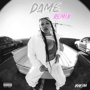 Dame (Jersey Remix) [Explicit]