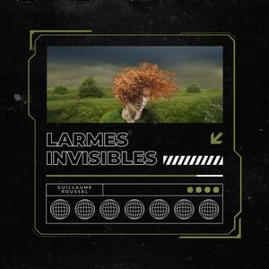 Larmes Invisibles