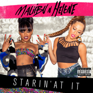 Starin' At It (Explicit)