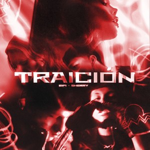 Traición (Explicit)
