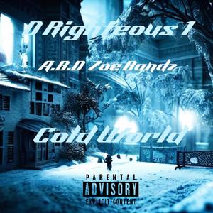 Cold World (feat. A.B.D Zoe Bandz) (Explicit)