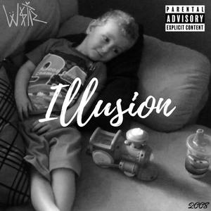 Illusion (Explicit)