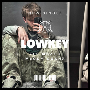 lowkey (Explicit)