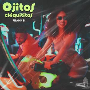 Ojitos Chiquititos (Explicit)