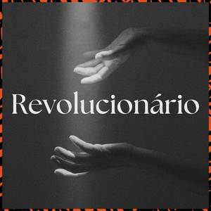 Revolucionário (Explicit)