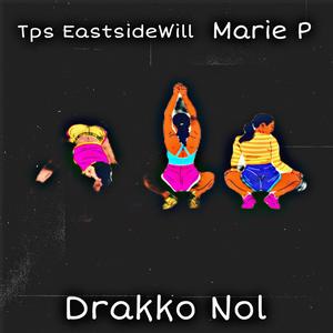 One Leg Up (feat. Tps EastSideWill & Marie P) [Explicit]