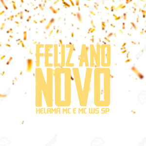 Feliz Ano Novo (Explicit)