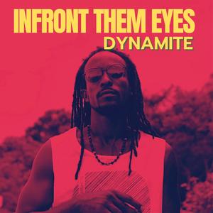 INFRONT THEM EYES