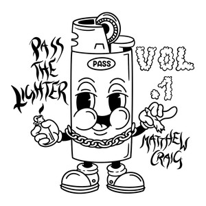 Pass The Lighter Vol.1 (Explicit)