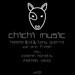 We Are Fresh (Matheo Velez Remix)