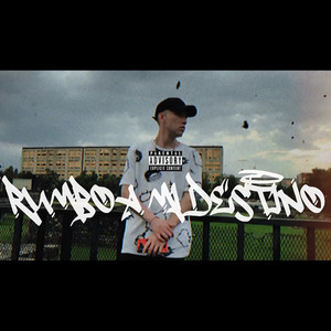 Rumbo a mi destino (Explicit)