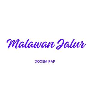 Melawan Jalur