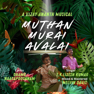 Muthan Murai Avalai