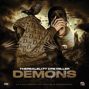 DEMONS (feat. Dre Miller) [Explicit]