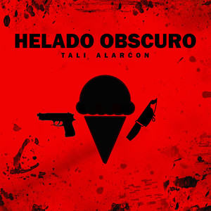 Helado Obscuro (Explicit)