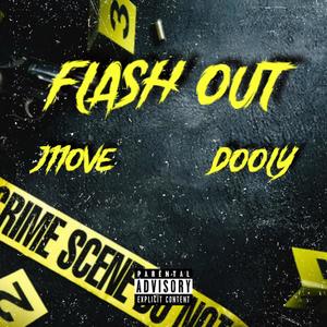 Flash Out (feat. Dooly) (Explicit)