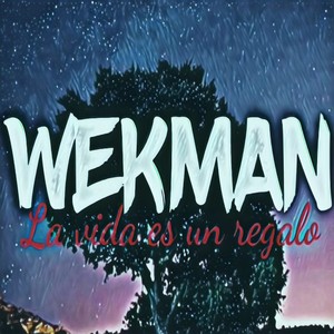 La Vida Es un Regalo (Explicit)