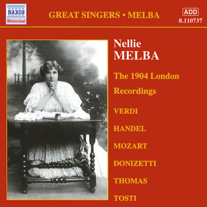 Melba, Nellie: London Recordings (1904)