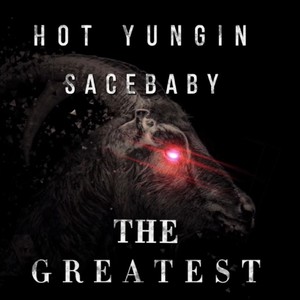 The Greatest(feat. Sacebaby) (Explicit)