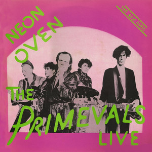 Neon Oven: Live at the Rex 1988