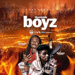 Homicide Boyz (Explicit)