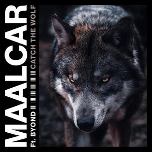 Catch The Wolf (feat. Byond)