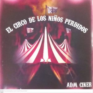 El circo de los niños perdidos