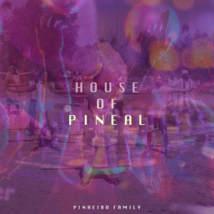 House of Pineal