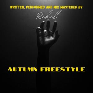 Autumn Freestyle (Explicit)