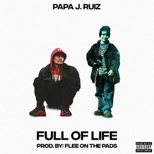 Full of Life (Explicit)