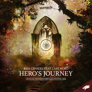 Hero's Journey(Official Anthem Fairytale Festival 2019)