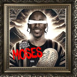 Moses (Explicit)