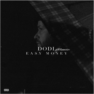 Easy Money (Explicit)