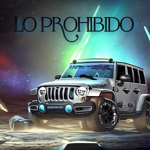 Lo Prohibido (feat. LIL YIZUZZ) [Explicit]