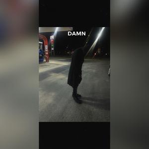 (Damn)