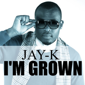 I'm Grown