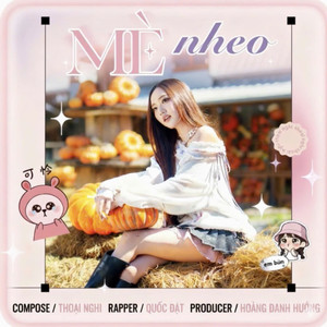 Mè Nheo (Prod. By Hoàng Danh Hướng)