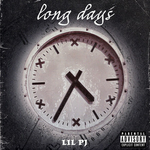 Long Days (Explicit)
