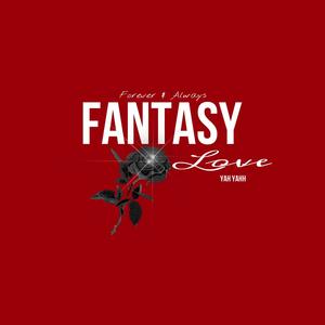 Fantasy Love (Explicit)