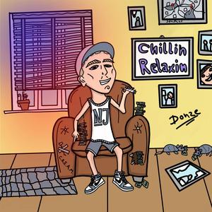 Chillin Relaxin (Explicit)