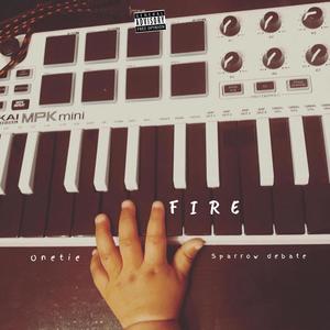 FIRE (feat. Sparrow dbeat)