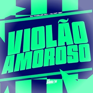 Violão Amoroso (Explicit)