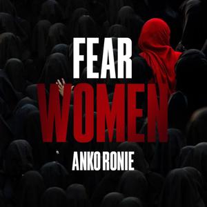 Fear Women