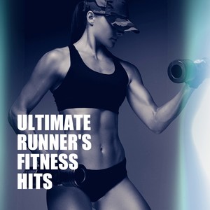 Ultimate Runner's Fitness Hits